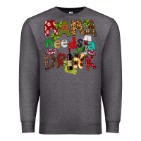 Charcoal Heather Mama Needs A Drink Premium Sweatshirt - FaDigitalArtStudio