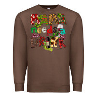 Chestnut Mama Needs A Drink Premium Sweatshirt - FaDigitalArtStudio