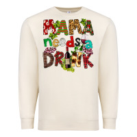 Sandshell Mama Needs A Drink Premium Sweatshirt - FaDigitalArtStudio