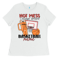 White hot mess always stressed basketball mama Ladies Tee - MaliasSmallBusiness