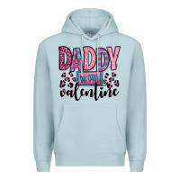 Blue Mist daddy is my valentine Premium Hoodie - OliviaCreatesArt
