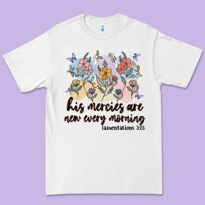 His Mercies Are New Every Morning Premium Tee Designed By Maliassmallbusiness
