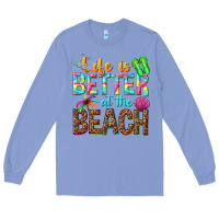 Colony Blue Life is better at the beach Long Sleeve Tee - NancyCooperArtShop