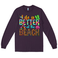 Plum Life is better at the beach Long Sleeve Tee - NancyCooperArtShop