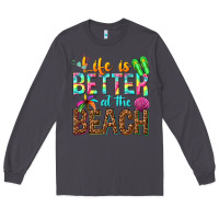 Smoke Life is better at the beach Long Sleeve Tee - NancyCooperArtShop