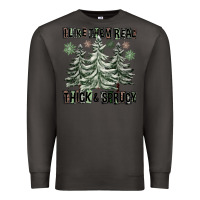 Smoke I Like Them Real Thick And Sprucy Premium Sweatshirt - FaDigitalArtStudio
