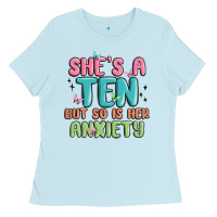 Baby Blue she's a ten but so is her anxiety Ladies Tee - MaliasSmallBusiness