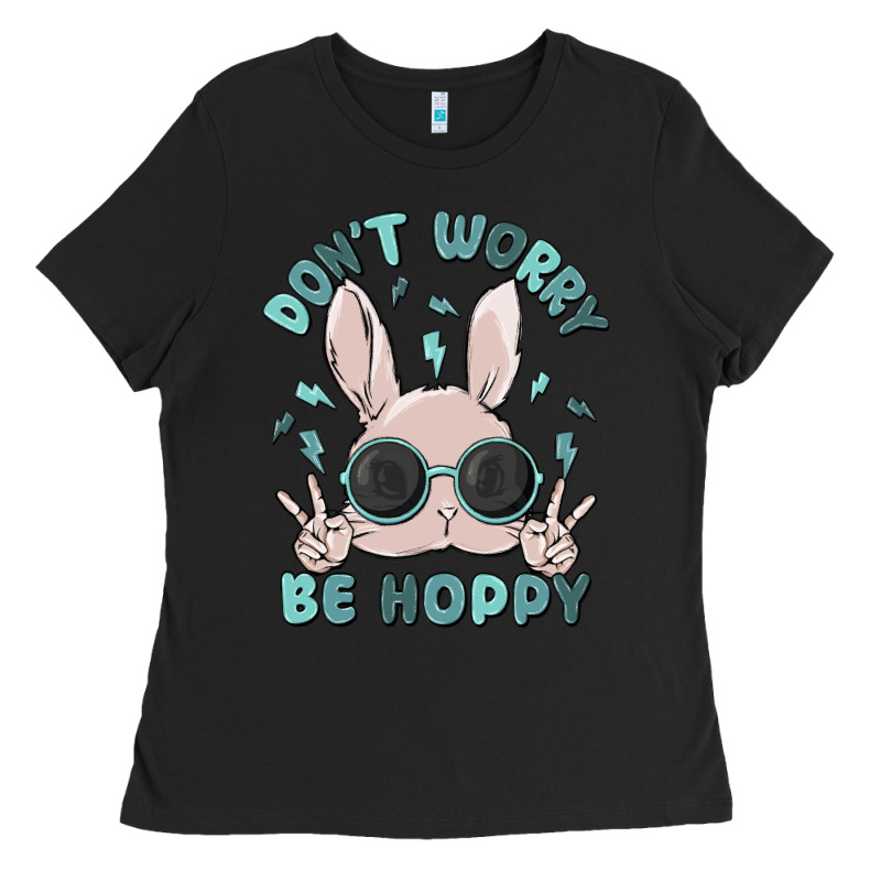 Don't Worry Be Hoppy Ladies Tee by MaliasSmallBusiness | Teevron