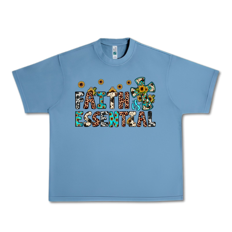 Faith Is Essential Urban Heavy Tee by JahusDesignShop | Teevron