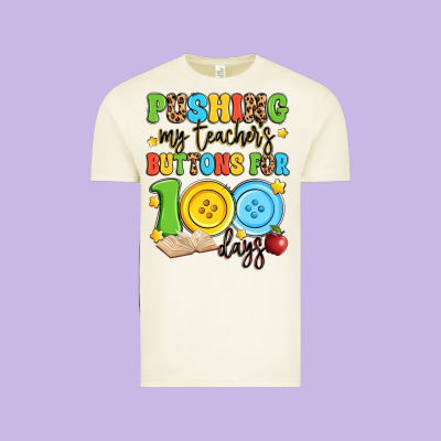 Pushing My Teacher's Buttons For 100 Days Vintage Tee Designed By Artiststas