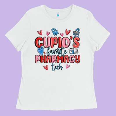 Cupid's Favorite Pharmacy Tech Ladies Tee Designed By Maliassmallbusiness