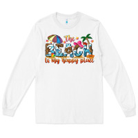 White the beach is my happy place Long Sleeve Tee - NancyCooperArtShop
