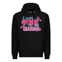 Black i wear pink for my grandma Premium Hoodie - FaDigitalArtStudio