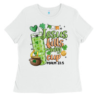 White st. patricks day jesus fills my cup Ladies Tee - MaliasSmallBusiness