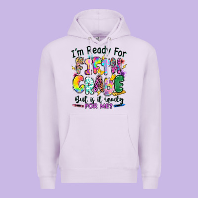 I'm Ready For Fifth Grade But Is It Ready For Me Premium Hoodie Designed By Ranaportraitstore