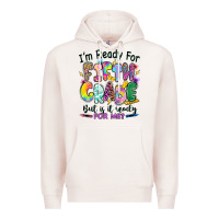 Pale Pink I'm ready for fifth grade but is it ready for me Premium Hoodie - RanaPortraitStore