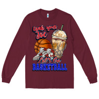 Burgundy Grab your joe let's go Basketball Long Sleeve Tee - NancyCooperArtShop