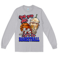 Moon Dust Grab your joe let's go Basketball Long Sleeve Tee - NancyCooperArtShop