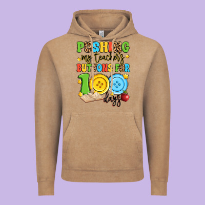 Pushing My Teacher's Buttons For 100 Days Vintage Hoodie Designed By Artiststas