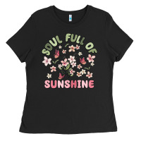 Soul Full Of Sunshine Ladies Tee | Teevron