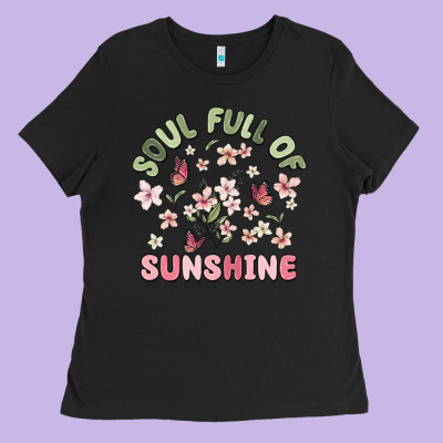 Soul Full Of Sunshine Ladies Tee Designed By Maliassmallbusiness