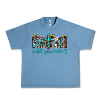 Pebble Blue faith it till you make it Urban Heavy Tee - JahusDesignShop