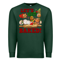Sports Green let's get baked Premium Sweatshirt - FaDigitalArtStudio