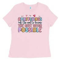 Bubblegum Pink ambitchous (adj.) the need to become the best bitc Ladies Tee - MaliasSmallBusiness