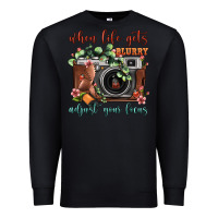 Black When Life Gets Blurry Adjust Your Focus Vintage Camera Premium Sweatshirt - FaDigitalArtStudio