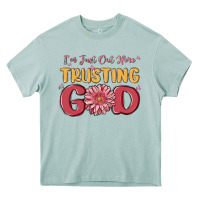 Arona i’m just out here trusting god Heavy Core Tee - MaliasSmallBusiness