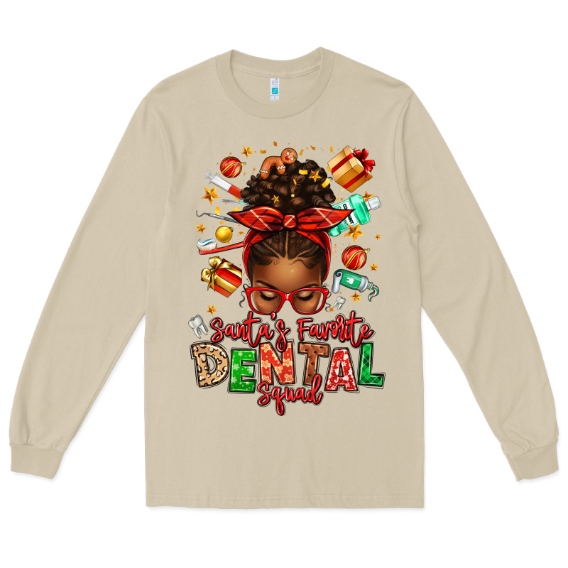 Santa's Favorite Dental Squad Afro Messy Bun Long Sleeve Tee by texasbilliewilder | Teevron