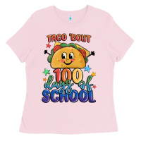 Bubblegum Pink taco bout 100 days of school Ladies Tee - MaliasSmallBusiness
