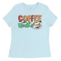 Baby Blue coffee weather Ladies Tee - MaliasSmallBusiness