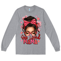 Heather Grey one loved mama messy bun Long Sleeve Tee - texasbilliewilder