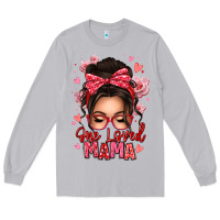Moon Dust one loved mama messy bun Long Sleeve Tee - texasbilliewilder