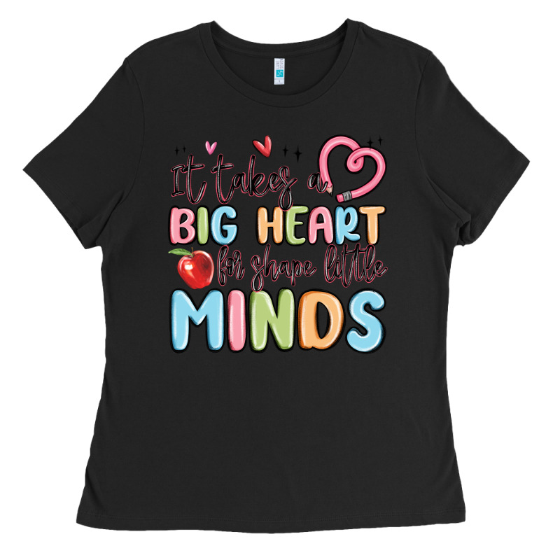 It Takes A Big Heart For Shape Little Minds Ladies Tee by MaliasSmallBusiness | Teevron