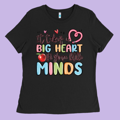 It Takes A Big Heart For Shape Little Minds Ladies Tee Designed By Maliassmallbusiness