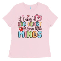 Bubblegum Pink it takes a big heart for shape little minds Ladies Tee - MaliasSmallBusiness
