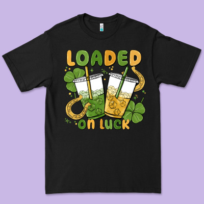 Loaded On Luck Premium Tee Designed By Maliassmallbusiness