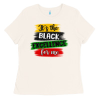 Bone it s the black excellence for me Ladies Tee - MaliasSmallBusiness