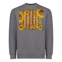 Storm self reminders with sunflowers Heavyweight Sweatshirt - TumblerDesignByShophia