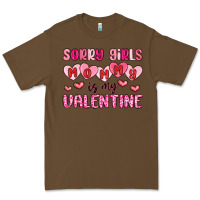Cacao sorry girls mommy is my valentine Premium Tee - MaliasSmallBusiness