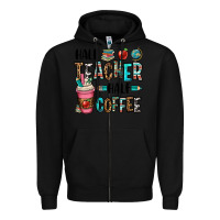 Black half teacher half coffee Zipper Hoodie - OliviaCreatesArt