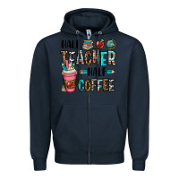 Navy half teacher half coffee Zipper Hoodie - OliviaCreatesArt