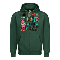 Sports Green half teacher half coffee Zipper Hoodie - OliviaCreatesArt
