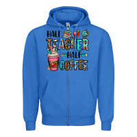 True Royal half teacher half coffee Zipper Hoodie - OliviaCreatesArt