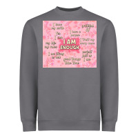 I Am Enough With Glitter Heavyweight Sweatshirt | Teevron