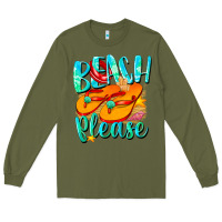 Army Green Beach please Long Sleeve Tee - NancyCooperArtShop