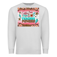 Dove Grey coffee gives me teacher powers tumbler Premium Sweatshirt - BundleAndBundleShop