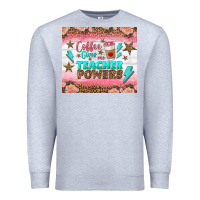 Heather Grey coffee gives me teacher powers tumbler Premium Sweatshirt - BundleAndBundleShop